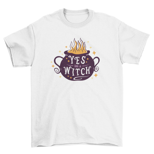 I'm a witch t-shirt